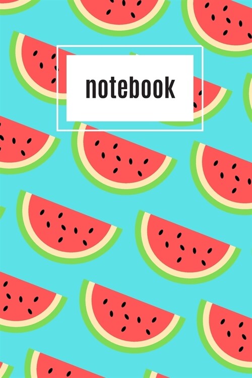 Watermelon print turquoise notebook: novelty watermelon notebook 6x9 (Paperback)