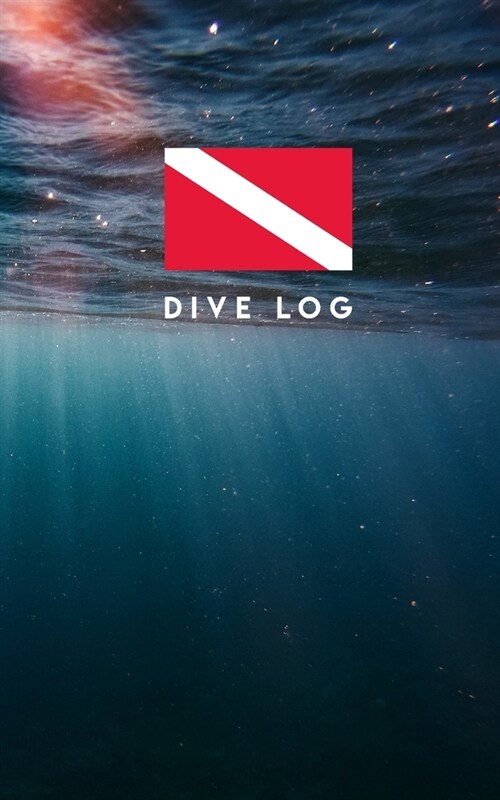 Dive Log: 100 page journal logbook for international divers - Refill book records 100 dives on 100 pages (Paperback)