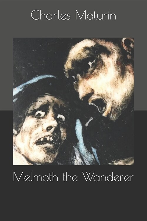 Melmoth the Wanderer (Paperback)