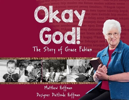 Okay God!: The Story of Grace Fabian (Paperback)