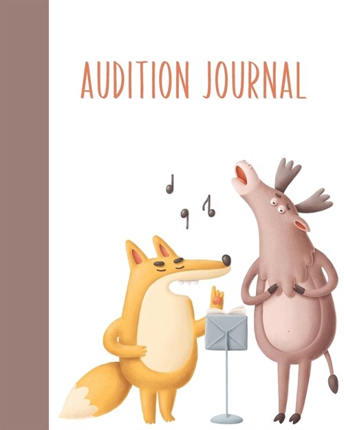 Audition Journal: Stylish Notebook for Writing About, Tracking, and Scheduling with 2020 and 2021 Yearly and Monthly Calendars - Whimsic (Paperback)