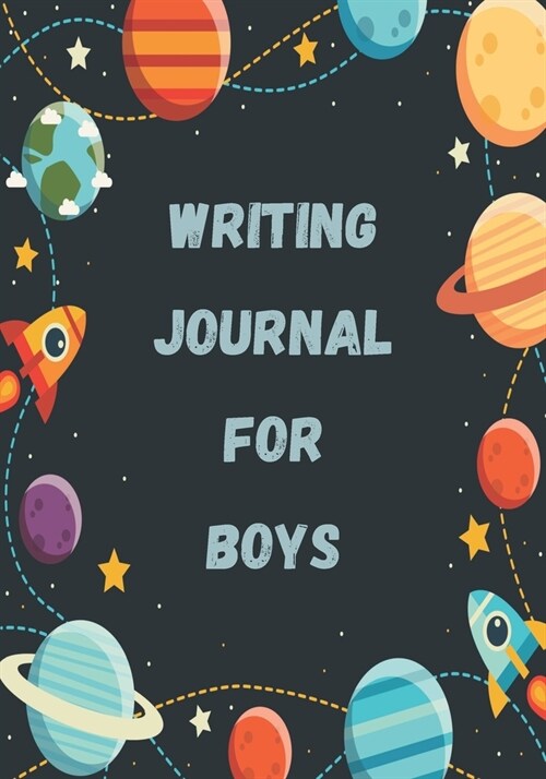 Writing Journal for Boys: Draw and Write Journal: Blank Unlined and Lined Notebook: Perfect for Daily Prayer, Gratitude, Summer Camp Journal (Paperback)