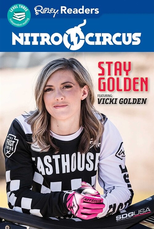 Nitro Circus Level 3 Lib Edn: Stay Golden (Hardcover, Library)