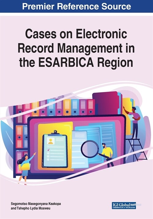 Cases on Electronic Record Management in the ESARBICA Region (Paperback)