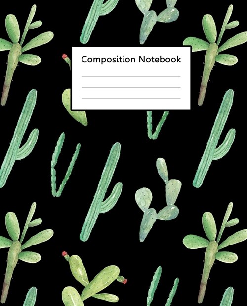 Composition Notebook: Cute Black Colour Watercolor Cactus Pattern Cover, 110 Pages 7.5x9.25 College Wide Ruled Paper Notebook Journal, Bla (Paperback)