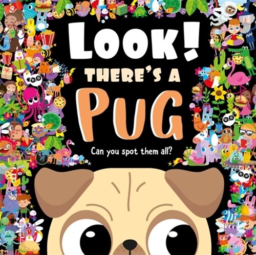 Look! Theres a Pug (Hardcover)