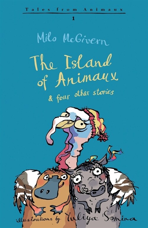 The Island of Animaux (Paperback)