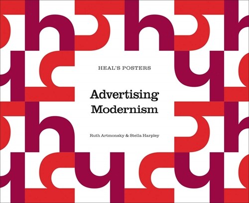 Heals Posters : Advertising Modernism (Paperback)