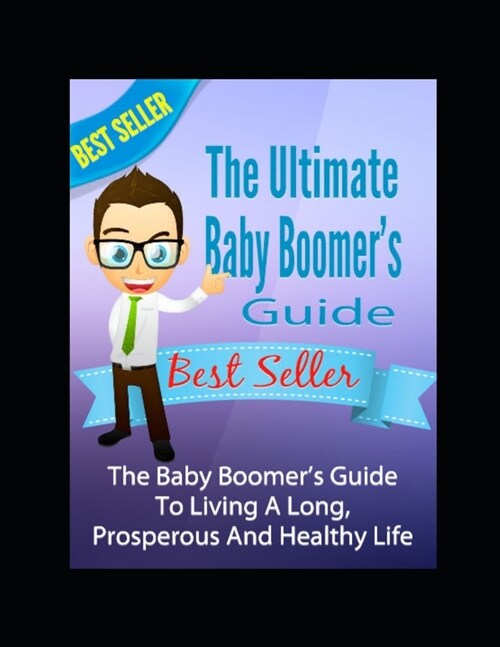 The Ultimate Baby Boomers Guide (Paperback)