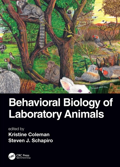 Behavioral Biology of Laboratory Animals (Hardcover)