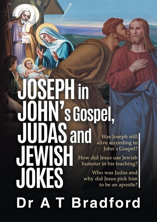Joseph in John, Judas and Jewish Jokes (Paperback)