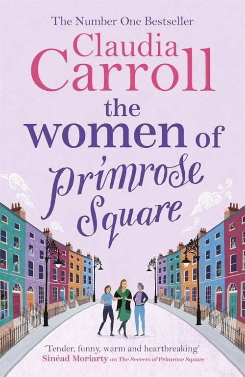 The Women of Primrose Square : The original, poignant and funny bestseller, perfect for fans of Marian Keyes (Paperback)