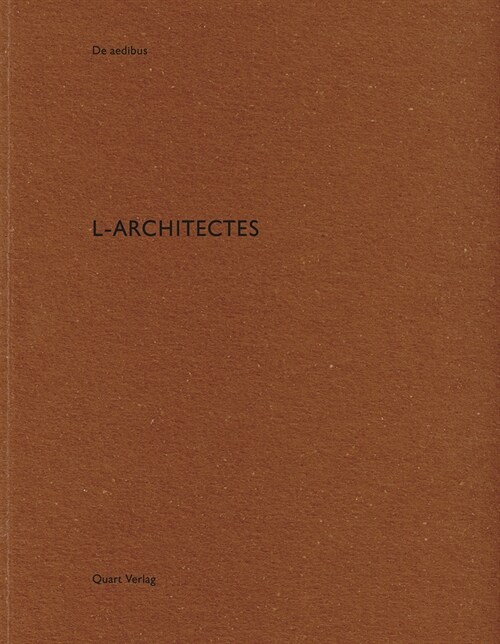 L-Architectes: de Aedibus (Paperback)