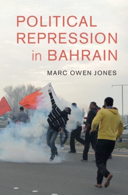 Political Repression in Bahrain (Paperback)