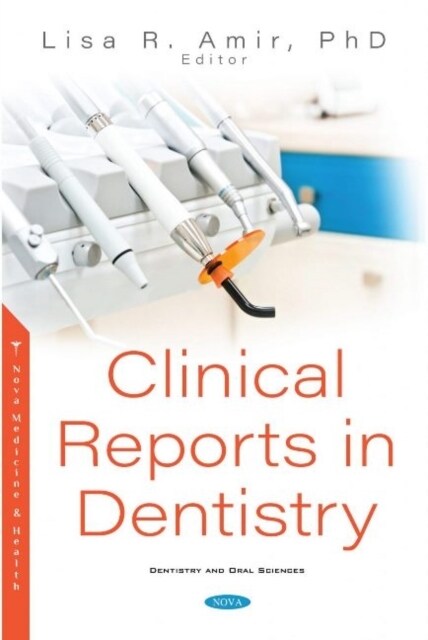 Clinical Reports in Dentistry (Hardcover)