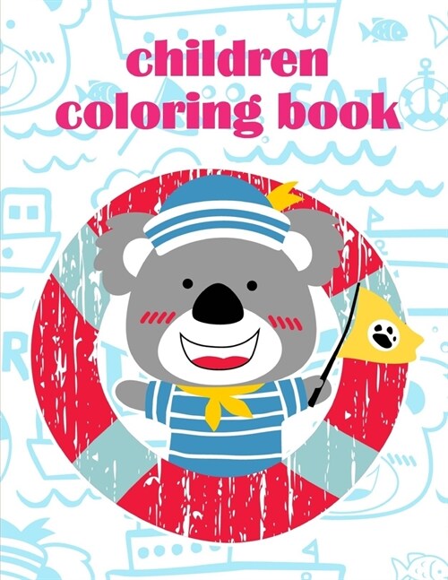 Children Coloring Book: Funny Coloring Animals Pages for Baby-2 (Paperback)