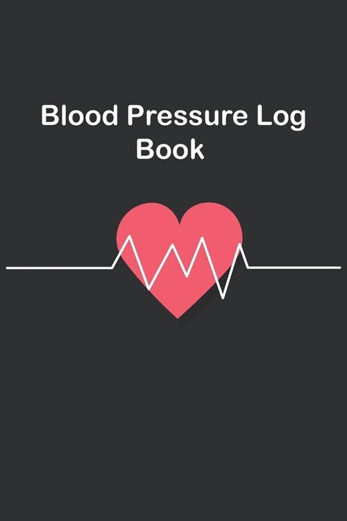 Blood Pressure Log book: Daily Record & Monitor Blood Pressure, Pulse, at your home (Paperback)