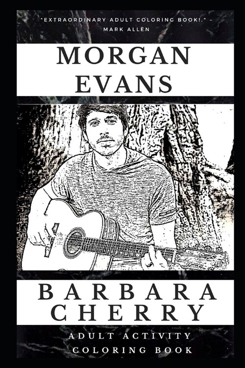 Morgan Evans Adult Activity Coloring Book (Paperback)