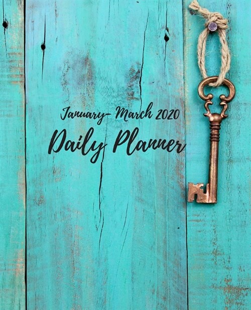 Daily Planner 2020 1st Quarter: Gods Way to Success (Key Design) (Paperback)