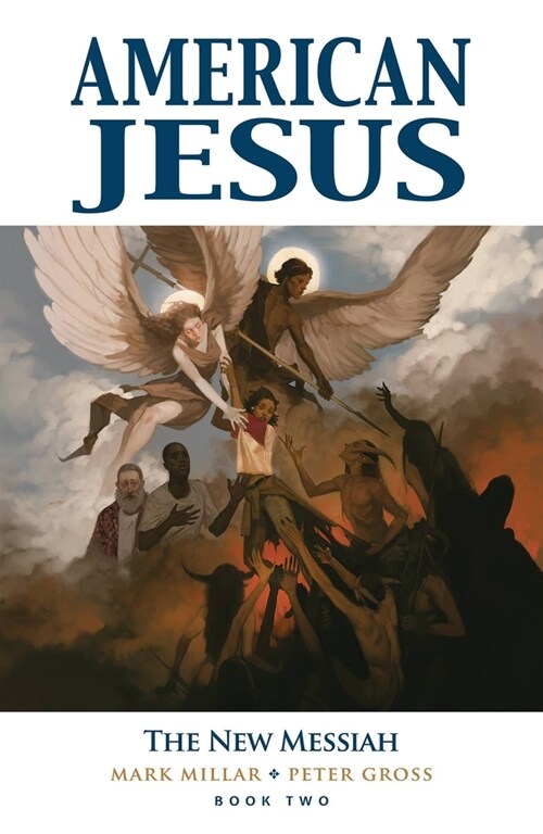 American Jesus Volume 2: The New Messiah (Paperback)