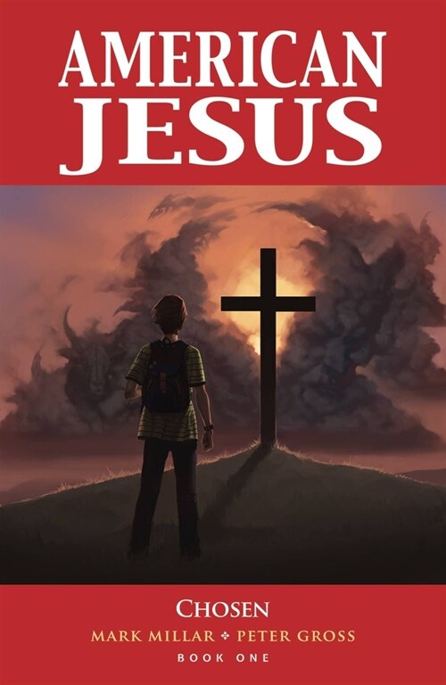 American Jesus Volume 1: Chosen (New Edition) (Paperback)