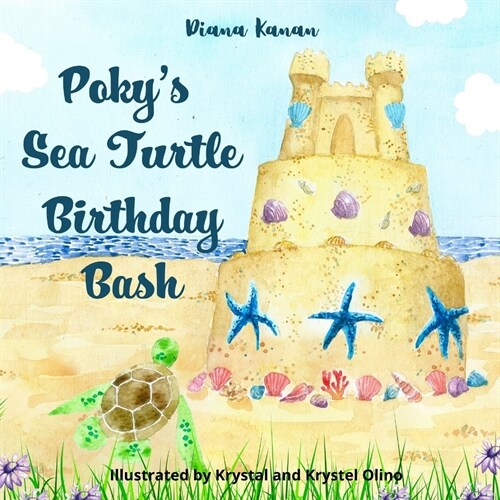 Pokys Sea Turtle Birthday Bash (Paperback)