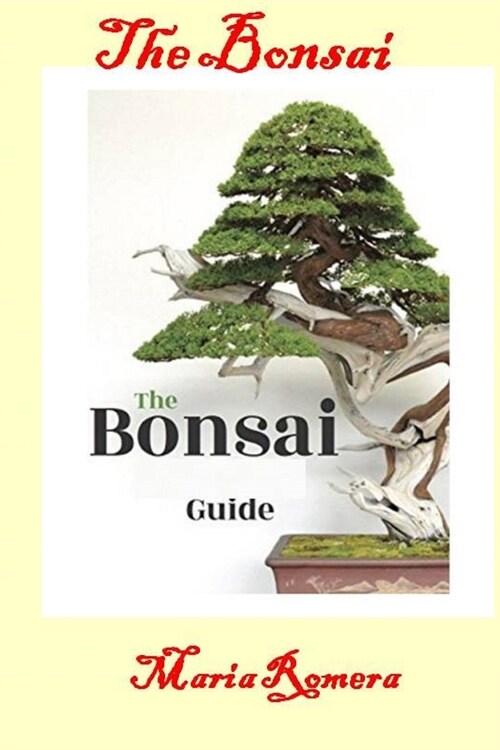 The Bonsai: The Complete of Bonsai (Paperback)