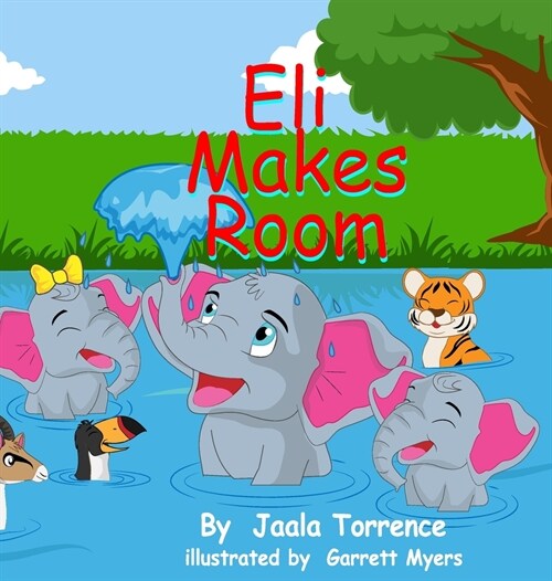 Eli Makes Room (Hardcover)