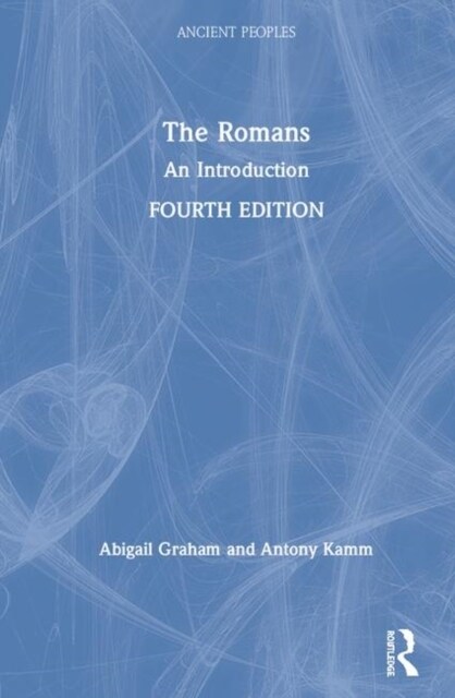 The Romans : An Introduction (Hardcover, 4 ed)