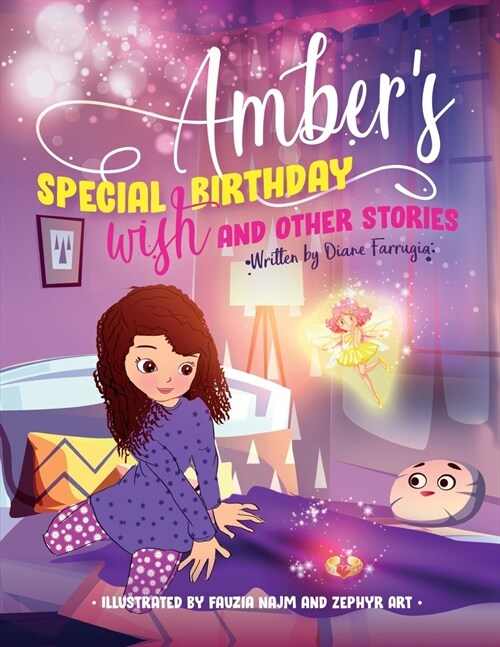 Ambers Special Birthday Wish and Other Stories (Paperback)