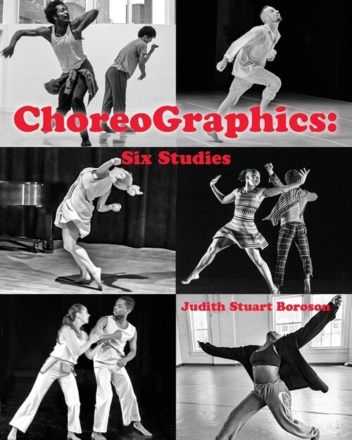 ChoreoGraphics: Six Studies (Paperback)