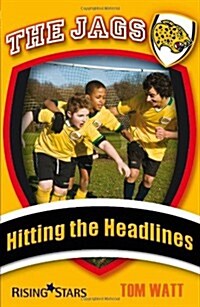 The Jags: Hitting the Headlines (Paperback)