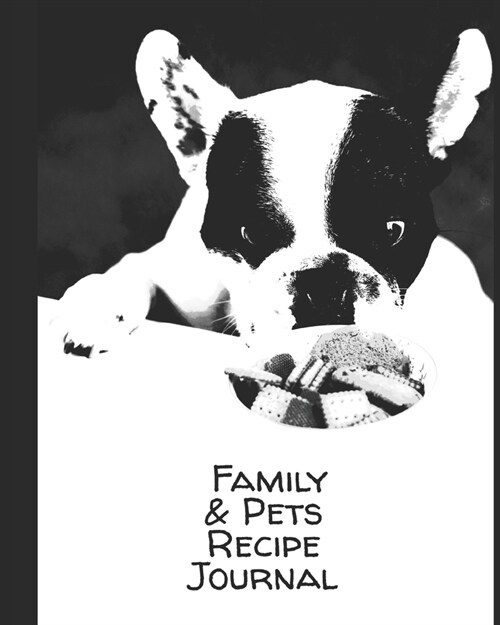 Its a Family Recipe Notebook: Journal your own & your pets favorite recipes with blank prompts to write in (Paperback)