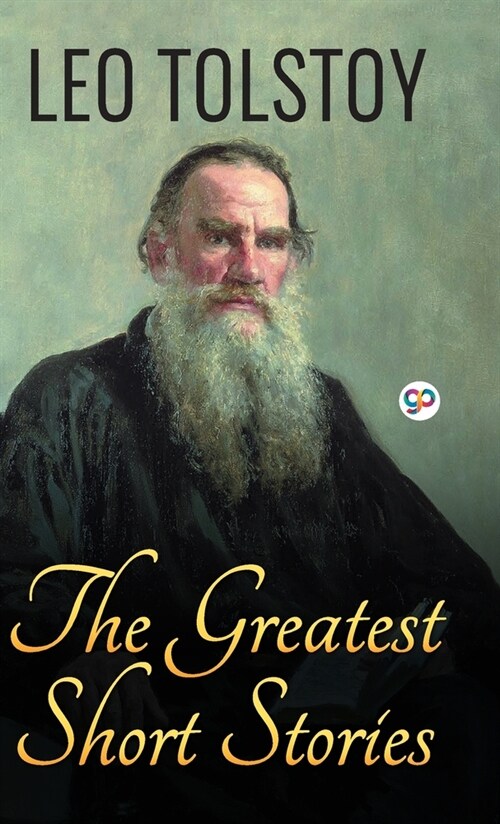 The Greatest Short Stories of Leo Tolstoy (Hardcover)