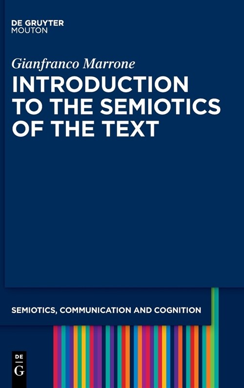 Introduction to the Semiotics of the Text (Hardcover)