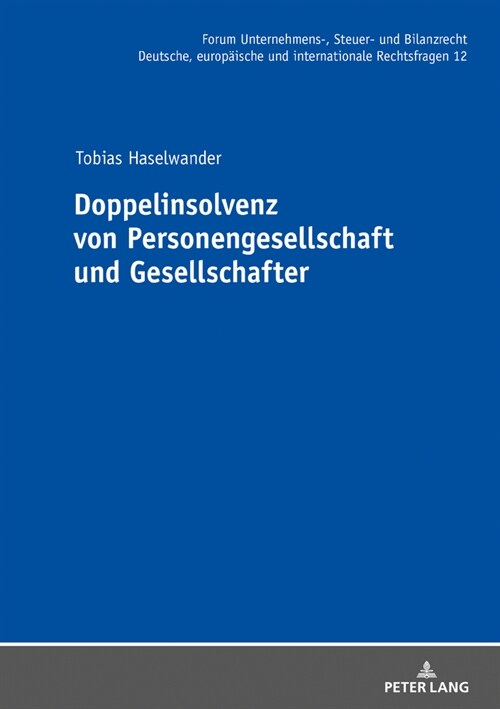 Doppelinsolvenz Von Personengesellschaft Und Gesellschafter (Hardcover)