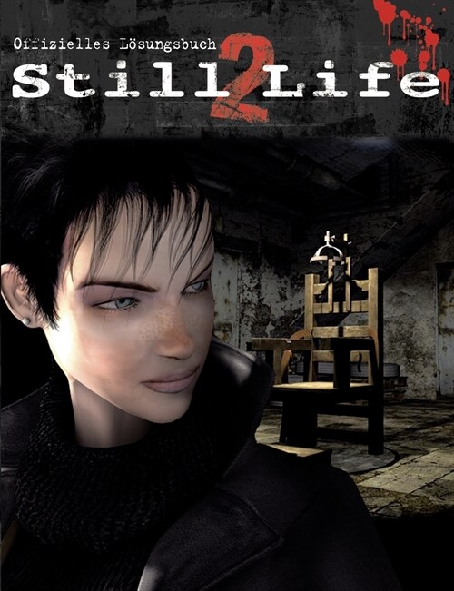 Still Life 2: Das offizielle L?ungsbuch (Paperback)