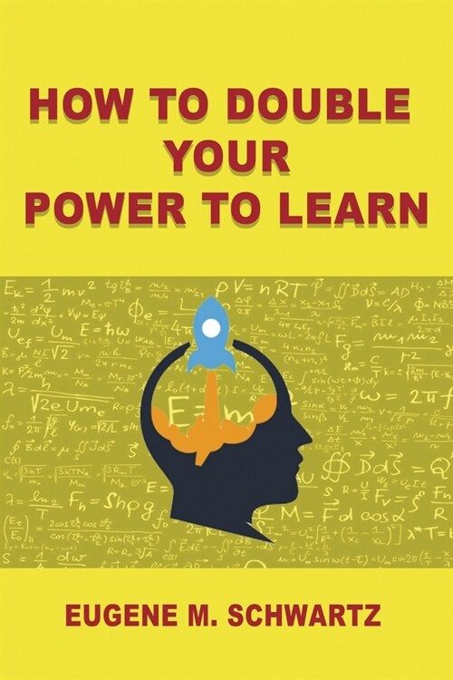 How to double your power to learn (Paperback)