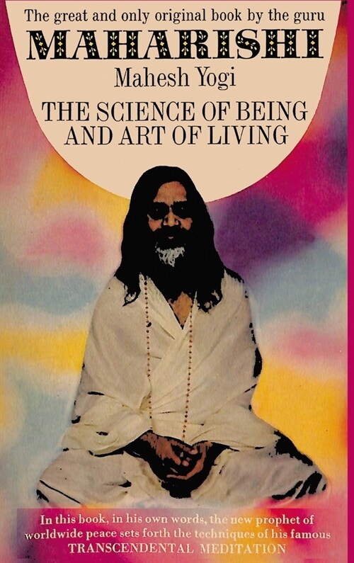 Science of Being and Art of Living (Hardcover)