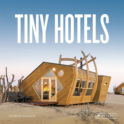 Tiny Hotels (Hardcover)