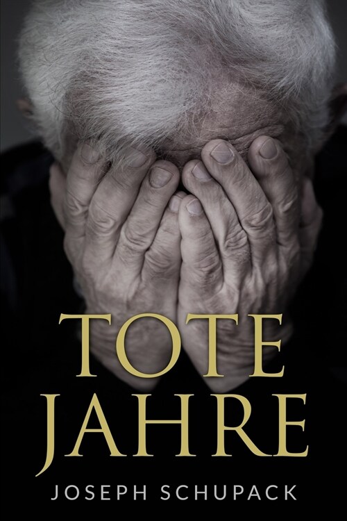 Tote Jahre: Eine j?ische Leidensgeschichte (Paperback)