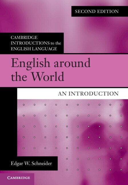 English around the World : An Introduction (Paperback, 2 Revised edition)