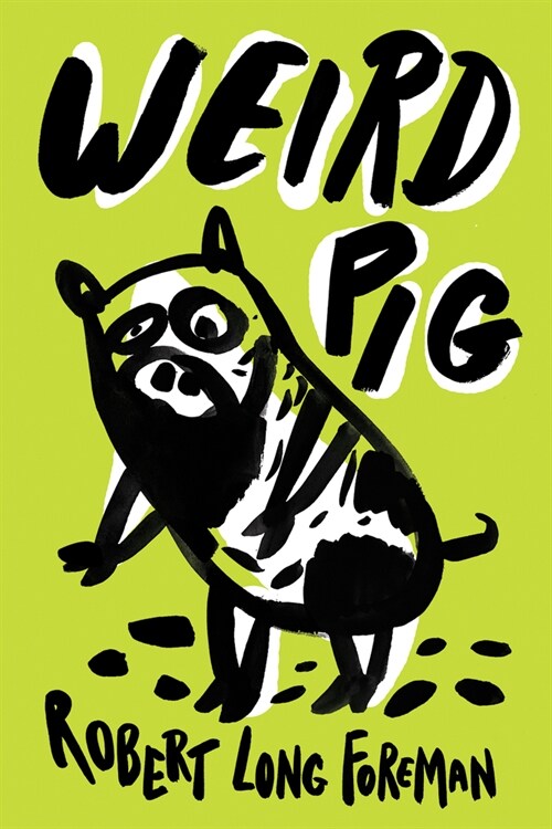 Weird Pig (Paperback)