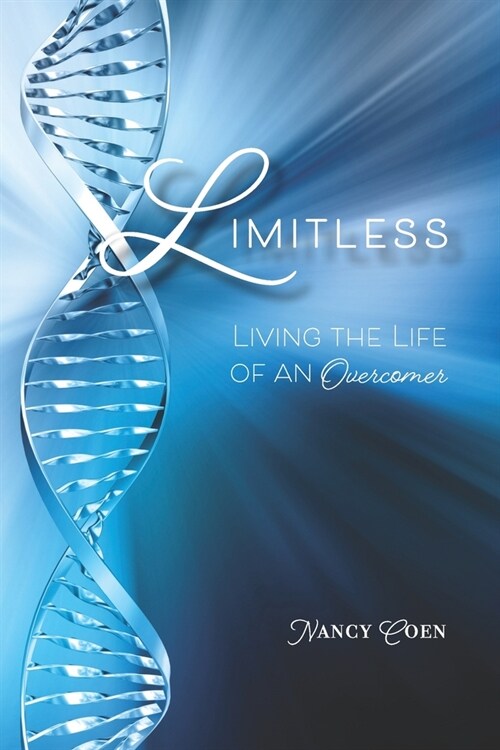 Limitless : Living the Life of an Overcomer (Paperback)