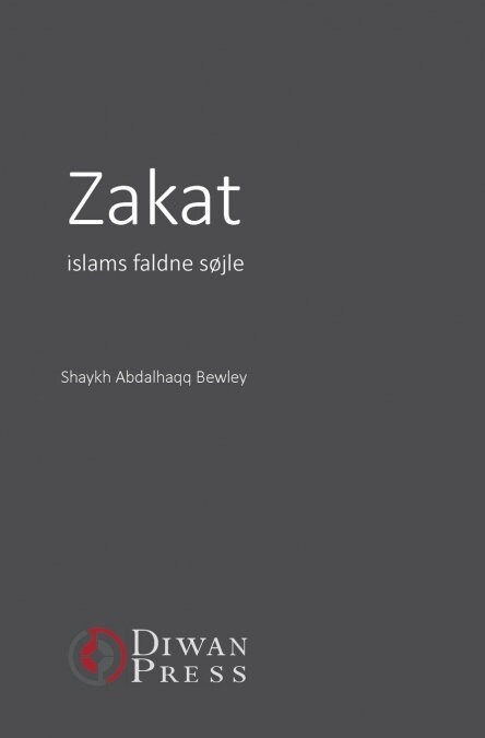 Zakat: Islams Faldne S?le (Paperback)