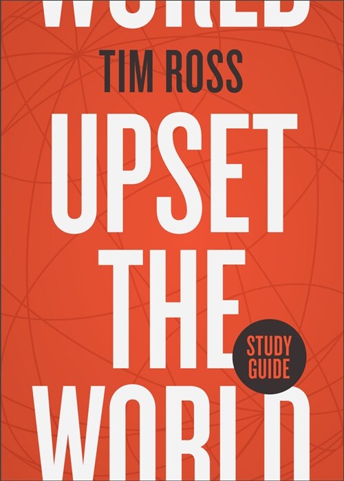 Upset the World Study Guide (Paperback)