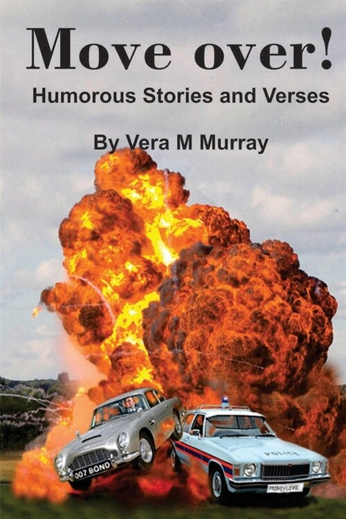 Move Over! Humorous Stories And Verses (Paperback)