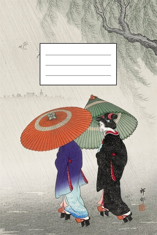 Zwei Frauen im Regen: Designer Notizbuch, Tagebuch f? K?stler, Japan Notebook, Notizheft etwa A5 (15,3 x 22,9 cm), liniert mit Motiv: Zwe (Paperback)