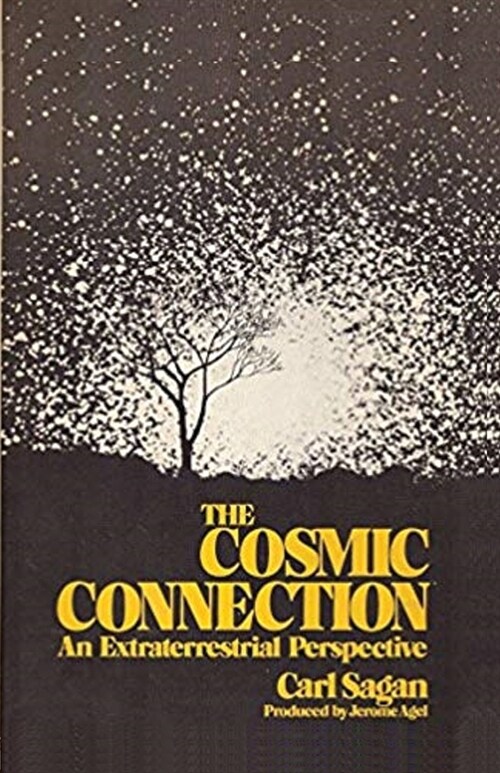 The Cosmic Connection: An Extraterrestrial Perspective (Paperback)