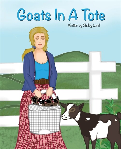 Goats In A Tote (Paperback)